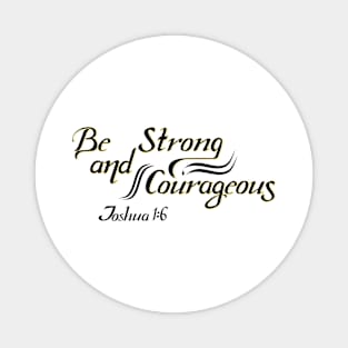 Be Strong Magnet